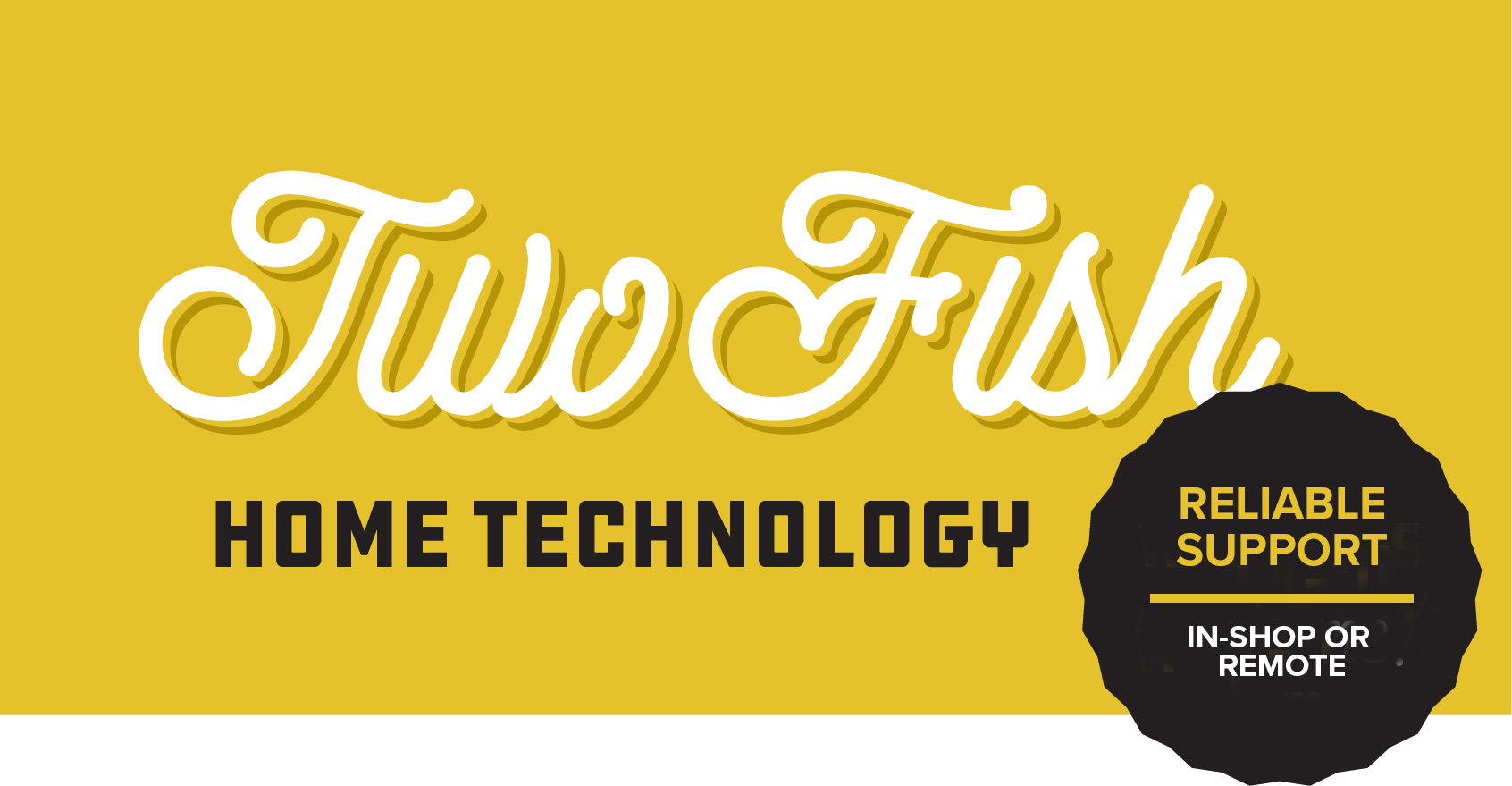 TwoFish Home Technology